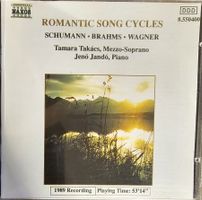 Schumann / Brahms / Wagner - Romantic Song Cycles
