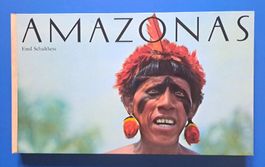Emil Schulthess AMAZONAS Erstausgabe 1962 TOP erhalten