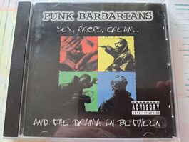 Cd Punk Barbarians – Sex, Props, Cream... And The Drama in
