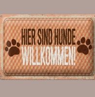 🔥 HUNDE WILLKOMMEN Blechschild 🎀 12x18cm OVP 🔥