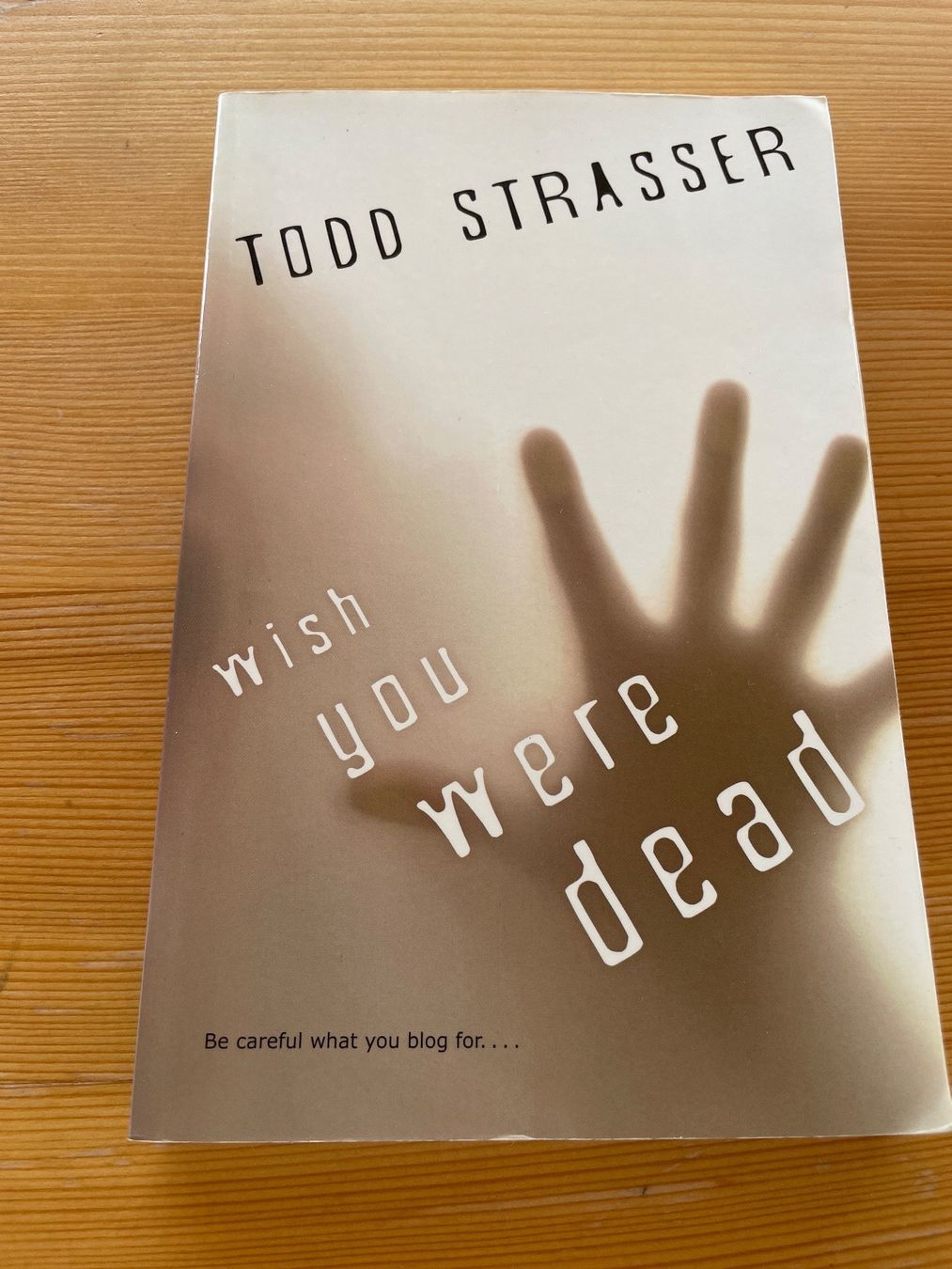Bücher: Buch: Todd Strasser - wish you were dead – Gebraucht aus Winterthur von cheerio97