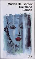 Die Wand – Marlen Haushofer – Roman – dtv – TB – wie neu