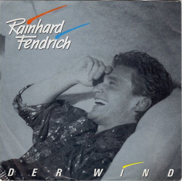 Dischi in vinile: Fendrich Rainhdard: Der Wind 7" – Usato da Steinhausen venduto da Vilivinili
