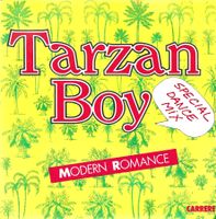 Modern Romance - Tarzan Boy