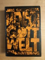Jörg Gutzwiller Mensch Gott Welt Buch