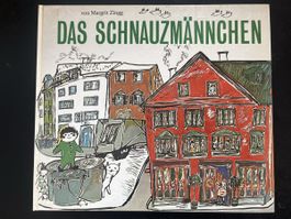 Das Schnauzmännchen - Margrit Zingg - Kinderbuch top!