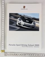 Porsche Sport Driving School 2009 Katalog - Selten!