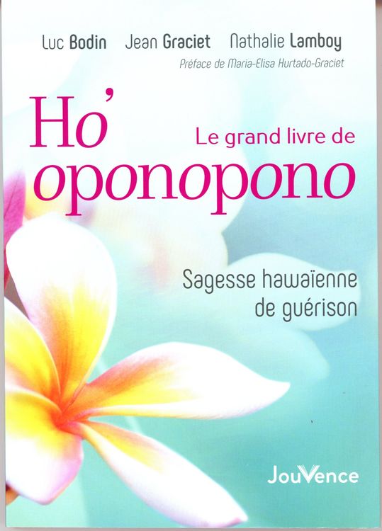 Le Grand Livre De Ho' Oponopono | Kaufen Auf Ricardo