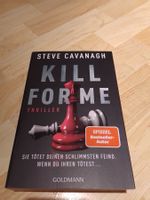 Kill for me - Thriller, Steve Cavanagh