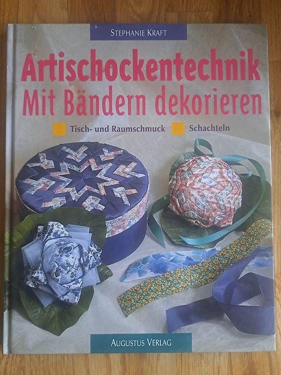 Libri: Artischockentechnik, mit Bändern dekorieren – Nuovo (secondo la descrizione) da Bünzen venduto da Floh99