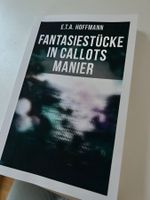 E.T.A. Hoffmann Fantasiestücke in Callots Manier