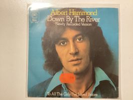 Albert Hammond Single - Down By The River / To All The Girls