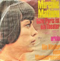 Vinyl-Single Mireille Mathieu - ganz Paris ist ein Theater