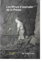 Les mines d'asphalte de la Presta - Val-de-Travers
