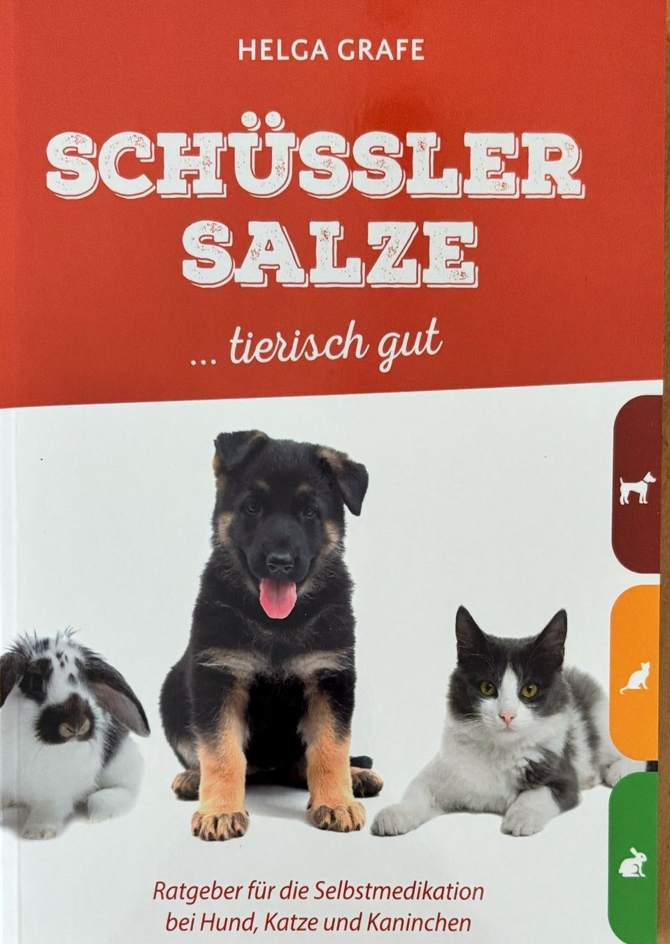 Bücher: Grafe Helga, Schüssler Salze ...... tierisch gut – Gebraucht aus Sarnen von Livres