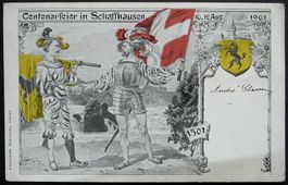 Centenarfeier in SCHAFFHAUSEN - Aug. 1901 (mit Vignette)
