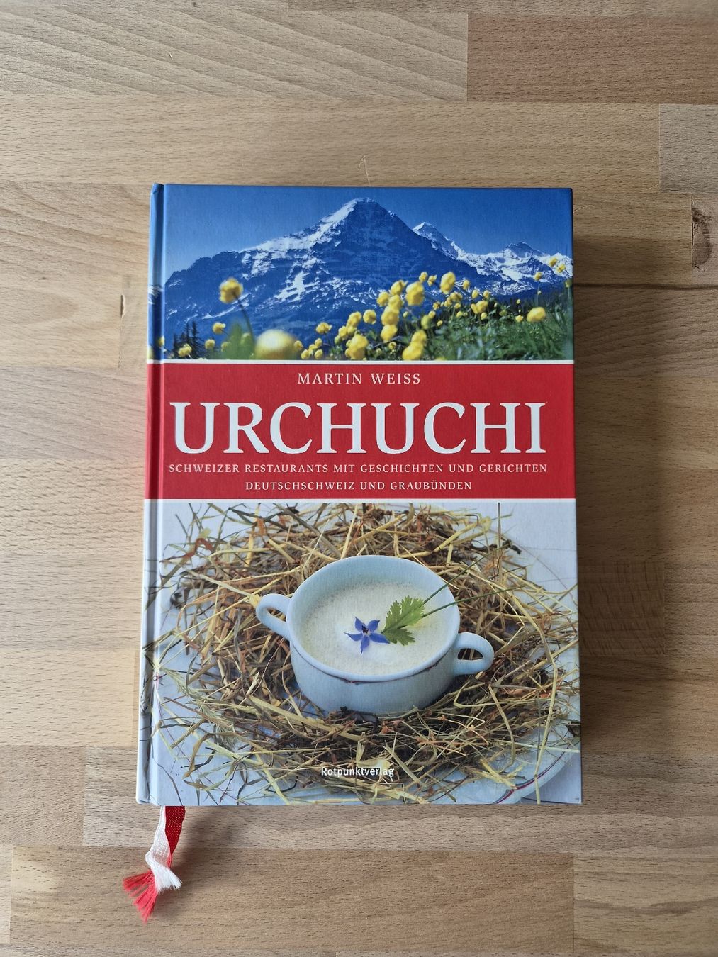 Libri: Urchuchi - Schweizer Restaurants mit Geschichte,Top Zustand! – Usato da Frauenfeld venduto da Bubich19
