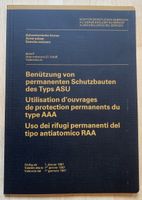 Behelf 57.124 dfi Benützung von permanenten Schutzbauten ASU