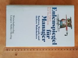 Eulenspiegel für Manager  Satire Trends und tiefere Wahrheit
