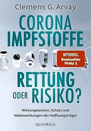 Livres: Corona Impfstoffe Rettung oder Risiko - Clemens G. Arvay – Neuf (Voir description) à Schlatt TG par annesbuecher