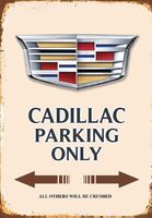 Rusty Blechschild-CADILLAC PARKING ONLY