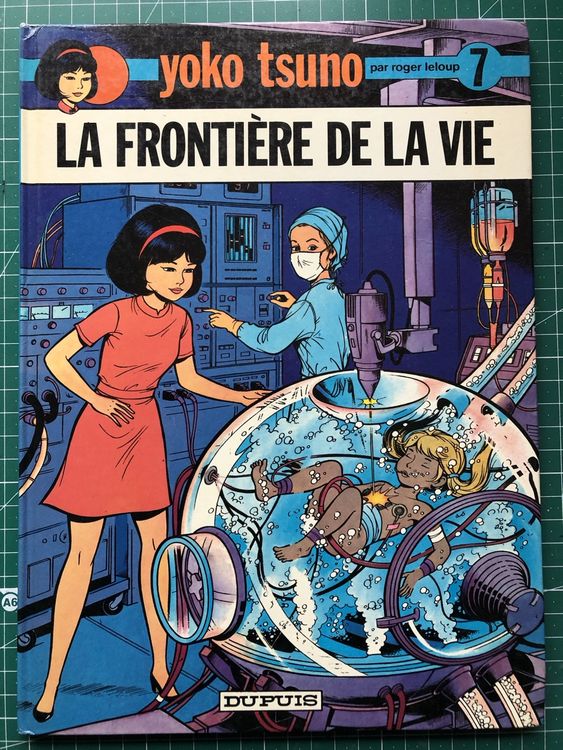 Yoko Tsuno Comic "La Frontière de la Vie“ Nr. 7 (Gebraucht) in ...