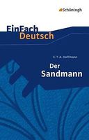 Der Sandmann, E.T.A. Hoffmann + Analyse & Interpretation