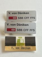 SBB CFF FFS Namensschilder V. von Däniken 3 Stk(S16)