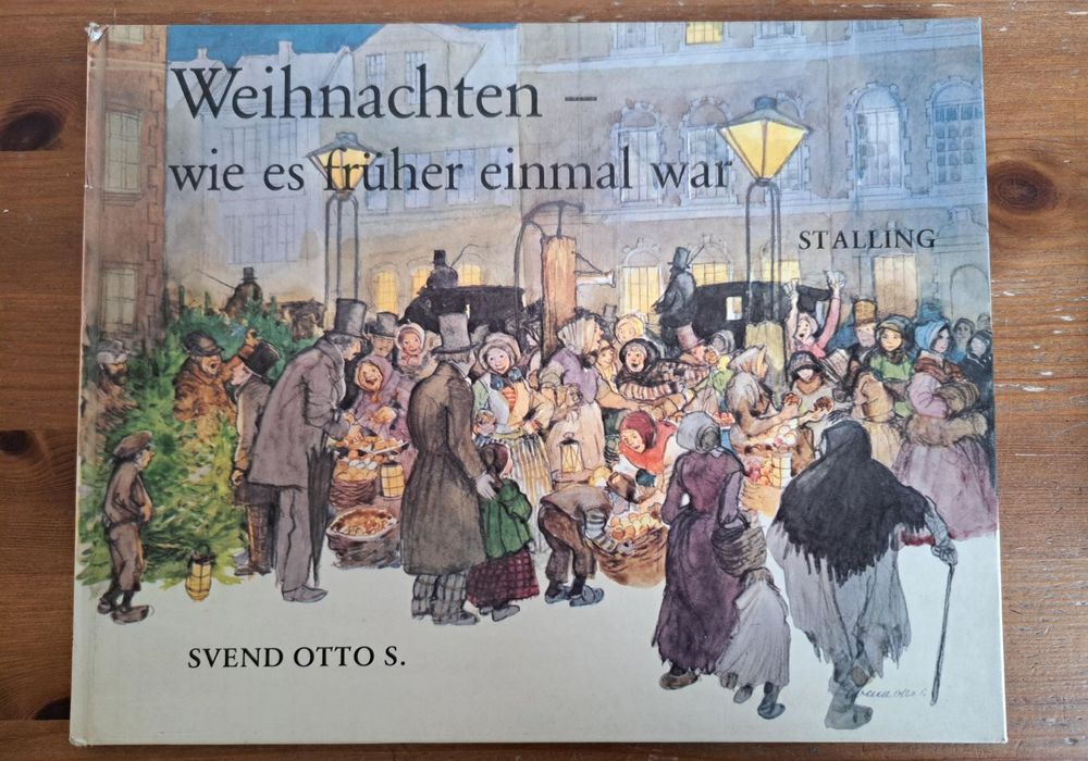 Weihnachten - wie es früher einmal war (Svend Otto S.) | Kaufen auf Ricardo