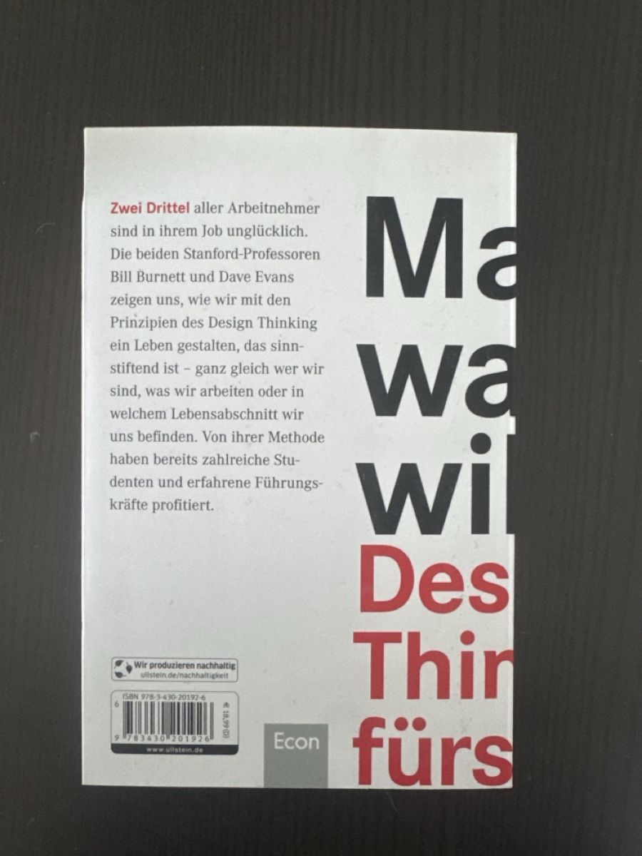 Bücher: Buch Mach, was Du willst Design Thinking fürs Leben – Gebraucht aus Winterthur von LegioXIII93 1