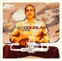 Douglas Dave: The Infinite CD
