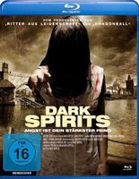 Dark Spirits - Angst ist dein stärkster Feind (Blu-Ray)