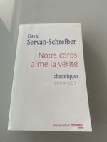 Livre "Notre corps aime la vérité" de Servan-Schreiber