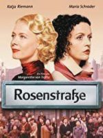 Rosenstrasse (Rarität)