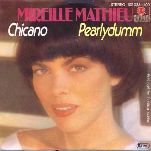 Dischi in vinile: Mathieu Mireille - Chicano / Pearlydumm (7") – Usato da Romanshorn venduto da and_2nf7