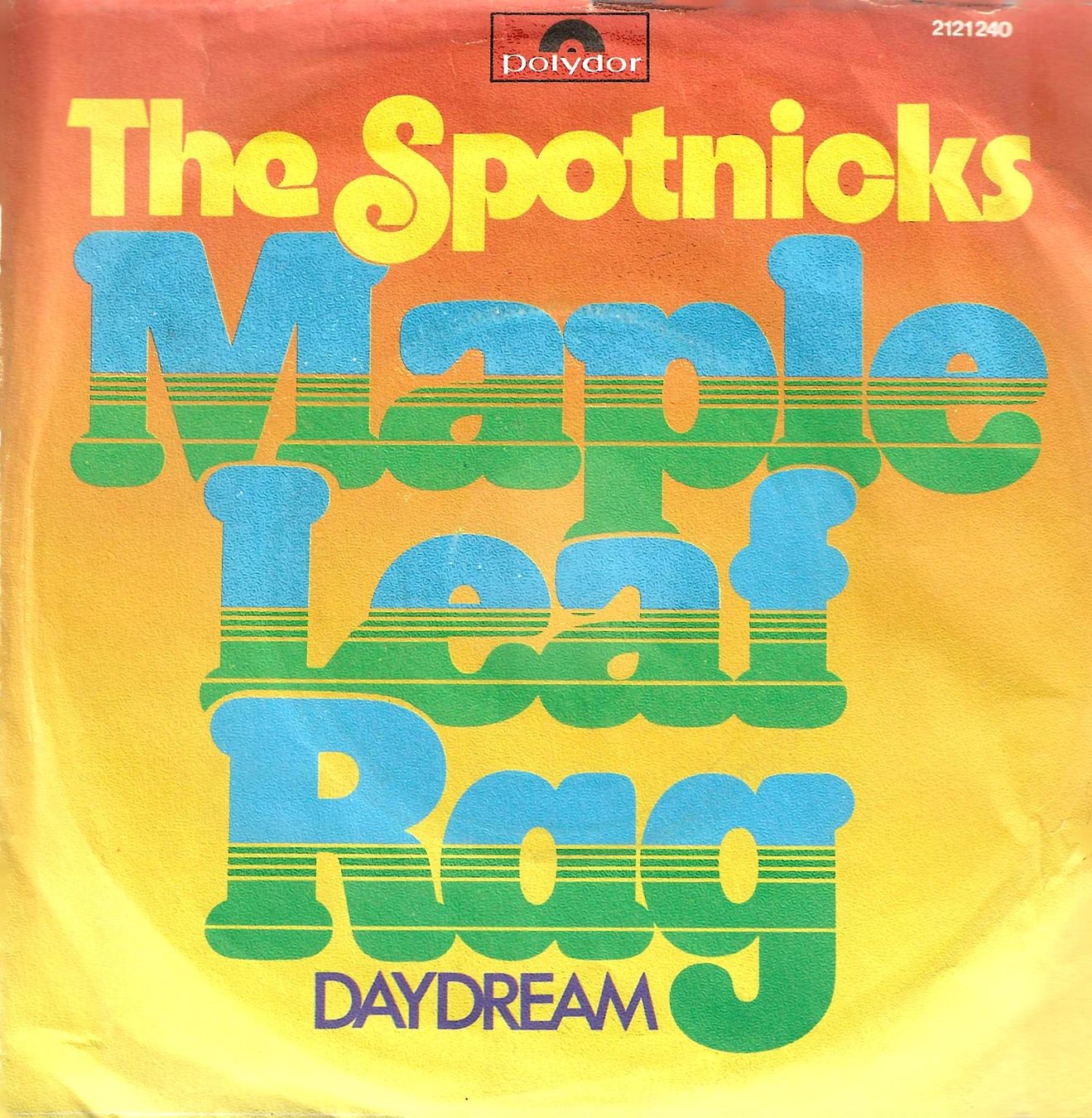Dischi in vinile: The Spotnicks - Maple Leaf Rag – Usato da Savagnier venduto da Ne2065