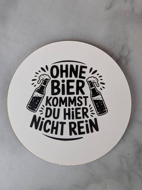 Untersetzer: Untersetzer mit Bier Spruch – Neu (gemäss Beschreibung) aus Wangenried von Handmade68