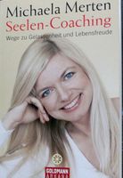 Seelen-Coaching - Wege zur Gelassenheit