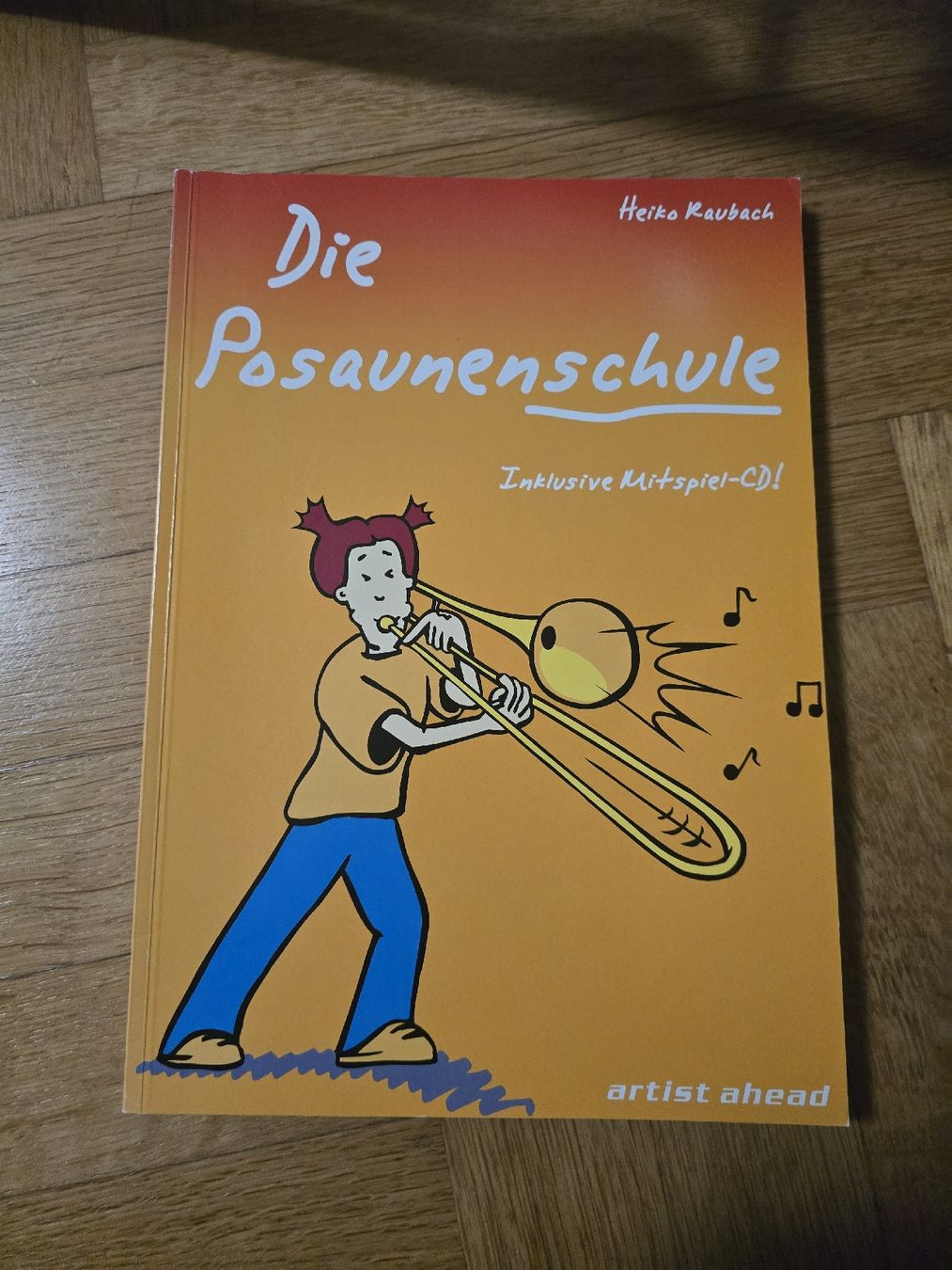 Libri: Die Posaunenschule von Heike Raubach inkl. CD – Usato da Zürich venduto da smbebaye