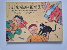 Kinderbuch: Die drei Glückskinder