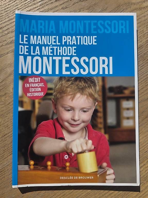 Libri: Le Manuel Pratique de La Méthode Montessori – Usato da Begnins venduto da psy-harmonie