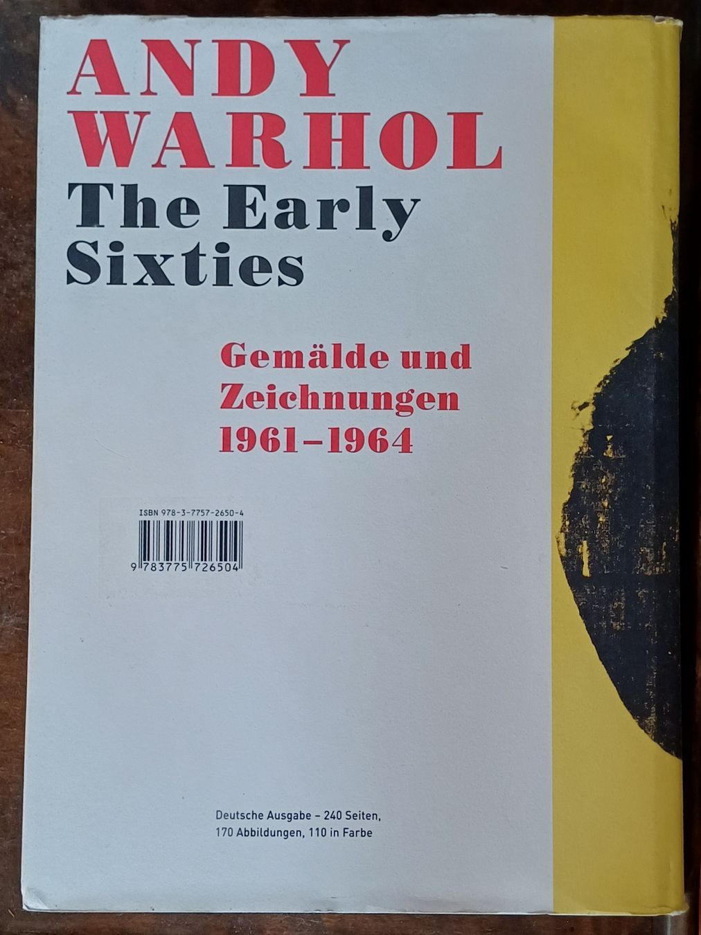 Bücher: Andy Warhol The Early Sixties – Gebraucht aus Merenschwand von Brockinell 1