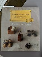 Buch: Leder Miniaturen aus Leder kreieren (Japanisch)