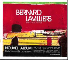 Bernard Lavilliers CD Digipack Ed. limitée- Arrêt sur images