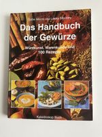 Das Handbuch der Gewürze: 100 Rezepte
