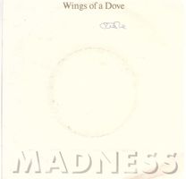 Madness  -- Wings of a dove  Single7