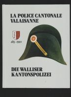 Livre Police Cantonale Valaisanne 1815-1990  Valais