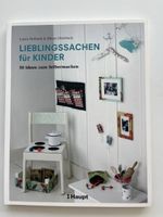 Nähbuch "Lieblingssachen für Kinder" - Top Zustand!