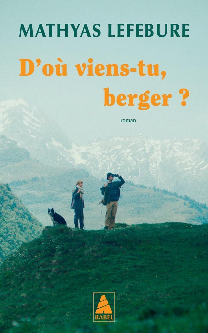 Libri: D'où viens-tu, berger ? – Usato da Neuchâtel venduto da Dualseele