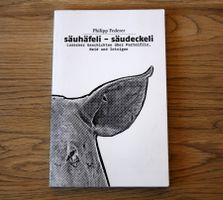 Säuhäfeli - Säudeckeli & Gredi Üüfe